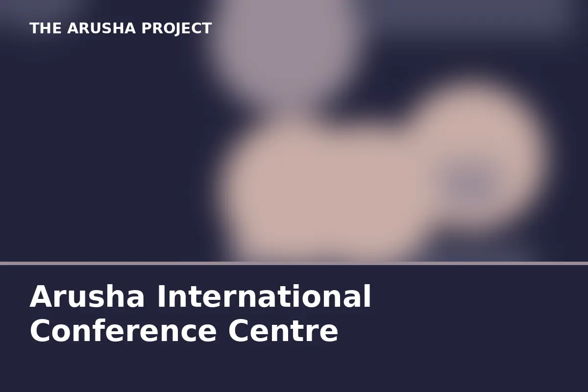 Arusha International Conference Centre